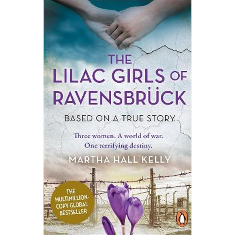 The Lilac Girls of Ravensbruck (Paperback) - Martha Hall Kelly